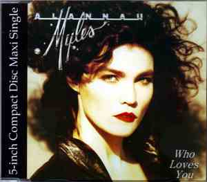 Alannah Myles - Who Loves You