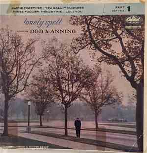 Bob Manning - Lonely Spell