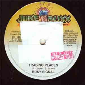 Busy Signal - Trading Places