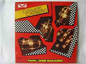 Conjunto Caribeño - Conjunto Caribeño: Canta Jaime Manjarrez