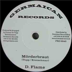 D-Flame / Ganjan - Mörderbraut / Di Bone