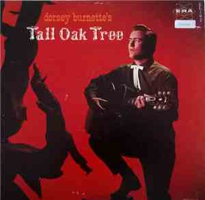 Dorsey Burnette - Dorsey Burnette's Tall Oak Tree
