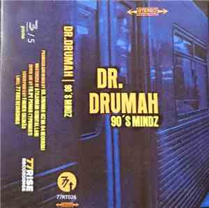 Dr. Drumah - 90's Mindz
