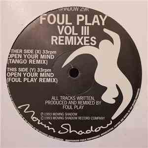Foul Play - Volume III Remixes