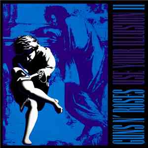 Guns N' Roses - Use Your Illusion II