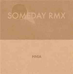 His Name Is Alive - Someday Rmx