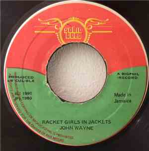 John Wayne  - Racket Girls In Jackets