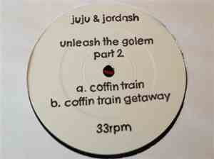Juju & Jordash - Unleash The Golem Part 2