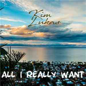 Kim Lukas - All I Really Want