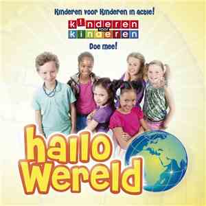 Kinderen voor Kinderen - Hallo Wereld