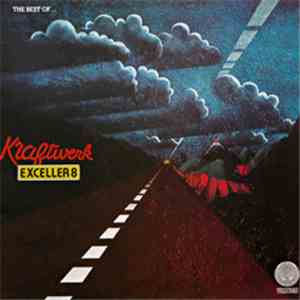 Kraftwerk - Exceller 8