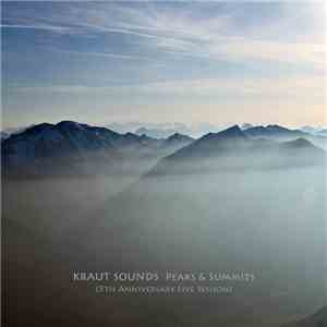 Kraut Sounds - Peaks & Summits Live Session