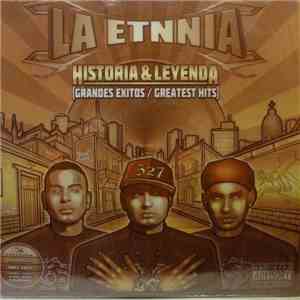 La Etnnia - Historia & Leyenda (Grandes Exitos / Greatest Hits)