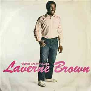 Laverne Brown - Words Are Impossible