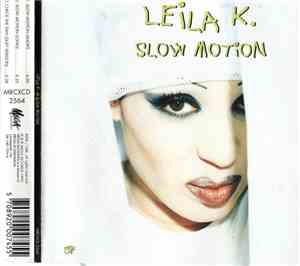 Leila K - Slow Motion
