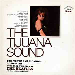 Los Norte Americanos - The Tijuana Sound