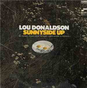 Lou Donaldson - Sunnyside Up