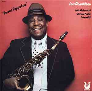 Lou Donaldson - Sweet Poppa Lou