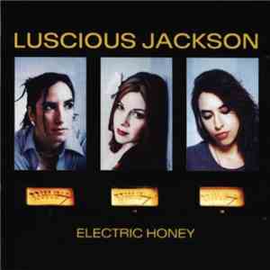 Luscious Jackson - Electric Honey