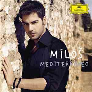Miloš - Mediterráneo