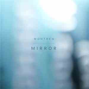 Montren - Mirror