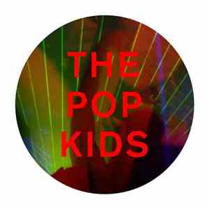 Pet Shop Boys - The Pop Kids (Remixes)