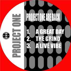 Project One - Project One Are Back