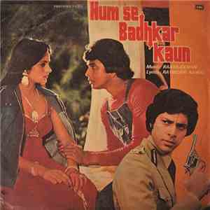 Raamlaxman, Ravinder Rawal - Hum Se Badhkar Kaun