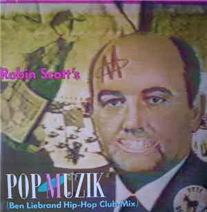 Robin Scott's M - Pop Muzik (Ben Liebrand Hip-Hop Club-Mix)