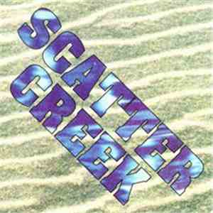 Scatter Creek - Scatter Creek