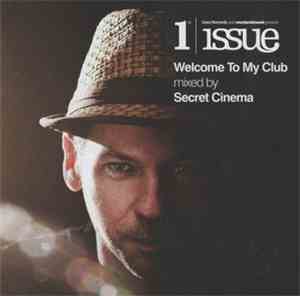 Secret Cinema - Welcome To My Club - 1st Issue
