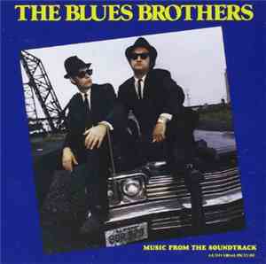 The Blues Brothers - The Blues Brothers (Original Soundtrack Recording)