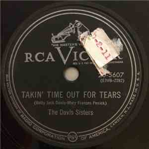 The Davis Sisters - Takin' Time Out For Tears / Gotta Git A-Goin