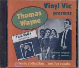 Thomas Wayne - Vinyl Vic Presents Thomas Wayne