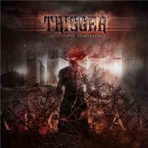 TRIGGER - Apocalypse Tomorrow