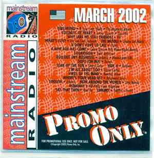 Various - Promo Only Mainstream Radio: March 2002