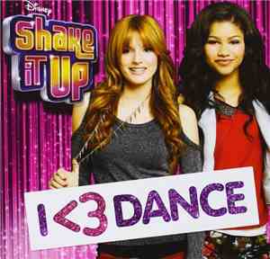 Various - Shake It Up - I <3 Dance
