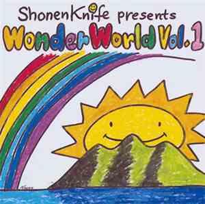 Various - Shonen Knife presents Wonder World vol. 1