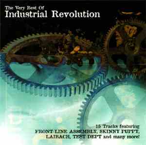 Various - The Very Best Of Industrial Revolution