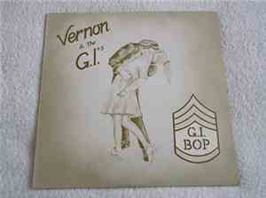 Vernon & The G.I.'s - G.I. Bop
