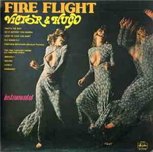 Victor & Hugo Victor Bach & Hugo Heredia Hugo Heredia, Victor Bach - Fire L ...
