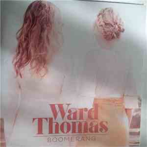 Ward Thomas - Boomerang
