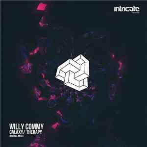 Willy Commy - Galaxy / Therapy