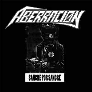 Aberración - Sangre Por Sangre