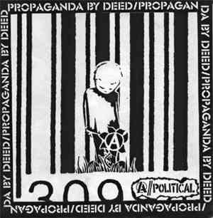 A//Political - Propoganda By Deed