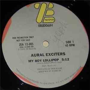 Aural Exciters - My Boy Lollipop