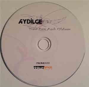Aydilge - Yine Ben Aşık Oldum