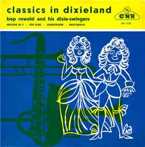 Bep Rowold - Classics In Dixieland