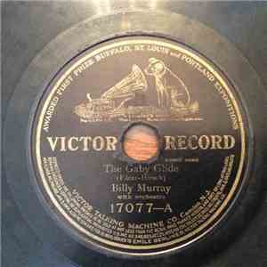 Billy Murray / Collins And Harlan - The Gaby Glide / That Baboon Baby Dance