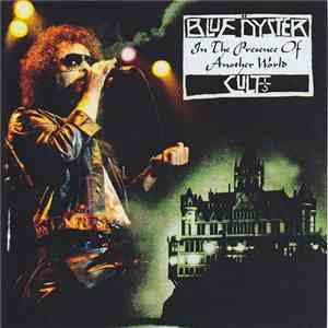 Blue Öyster Cult - In The Presence Of Another World